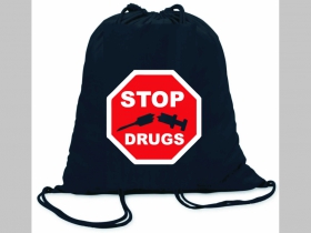 Stop Drugs ľahké sťahovacie vrecko ( batôžtek / vak ) s čiernou šnúrkou, 100% bavlna 100 g/m2, rozmery cca. 37 x 41 cm